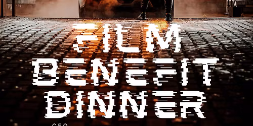 Film Benefit Dinner