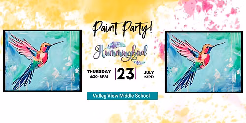 Paint a Vibrant Hummingbird \u2014 Acrylics on Canvas *Valley View Middle School, Bloomington*