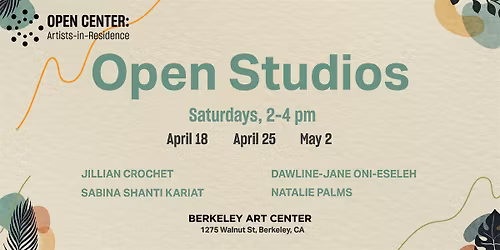 Berkeley Art Center's Open Center: AIR Open Studios