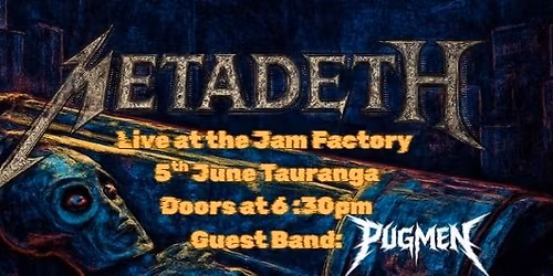 Metadeth at The Jam Factory