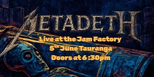 Metadeth at The Jam Factory