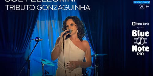 SOL PELLEGRINI - TRIBUTO GONZAGUINHA