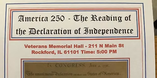 Reading of the Declaration of Independence- Rockford