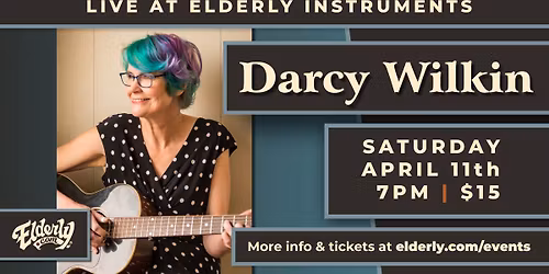 Darcy Wilkin Live at Elderly Instruments!