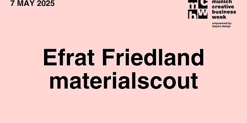mcbw base x Efrat Friedland | materialscout
