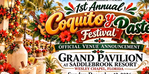 1st Annual Coquito y Pasteles Festival\u2122 | Saddlebrook Resort