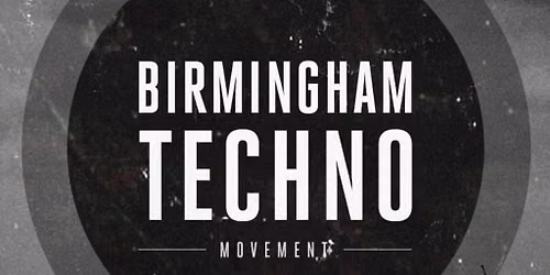 Birmingham Techno pres...2026 Finale (TBA)