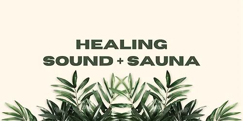 Buena Vida Wellness Healing Sound + Sauna