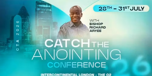Catch The Anointing Conference 2026 - UK