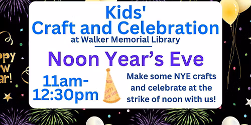 Noon Year's Eve - Kids' Craft and Celebration
