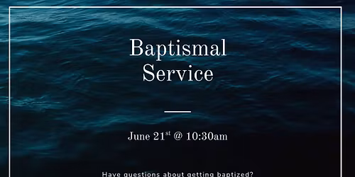 Baptismal Services