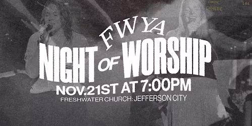 FWYA NIGHT OF WORSHIP