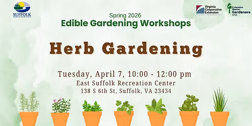 Herb Gardening | Suffolk Master Gardeners Edible Gardening Workshop