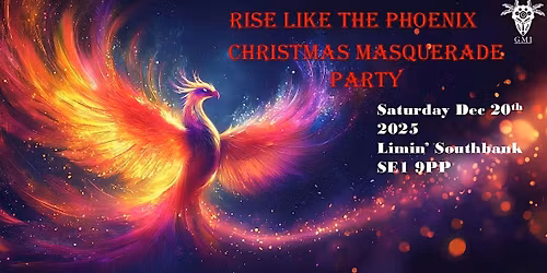 Rise Like The Phoenix Christmas Masquerade Party