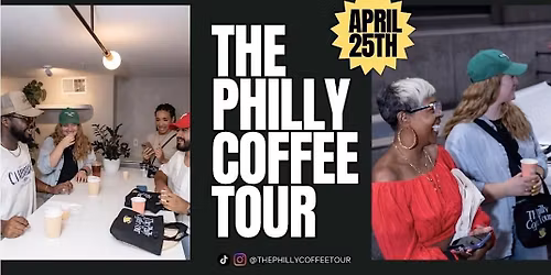 The Philly Coffee Tour