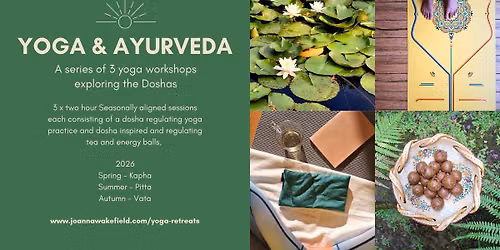 Yoga & Ayurveda workshop series - York