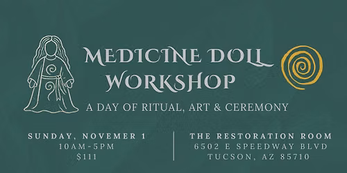 Medicine Doll Workshop & Ceremony