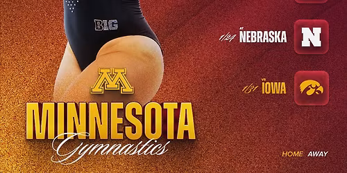 Utah Utes Women's Gymnastics vs. Minnesota Golden Gophers & Iowa Hawkeyes