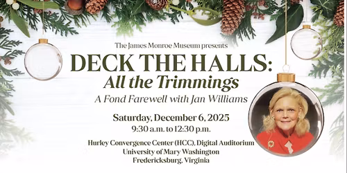 Deck the Halls: A Fond Farewell with Jan Williams 