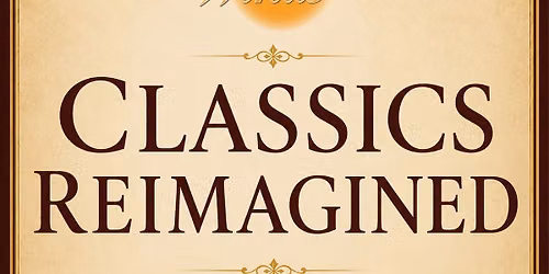 San Diego Winds Presents Classics Reimagined