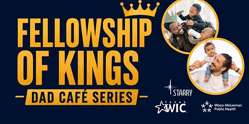 Fellowship of Kings Dad Cafe