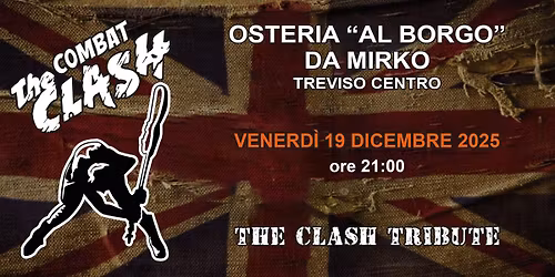 The Combat Clash da Mirko, Osteria al borgo, via Riccati