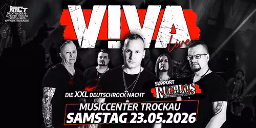 \ud83d\udd25 Die XXL Deutschrock Nacht \ud83d\udd25 mit V!VA & Ruchlos - SA 23.05.2026 - Musiccenter Trockau