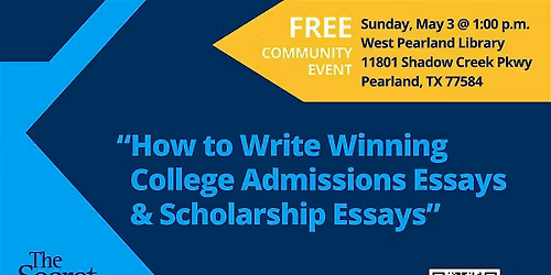 How to Write Winning College Admissions Essays & Scholarship Essays