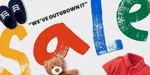 Fall \u201cWe\u2019ve Outgrown It\u201d Sale