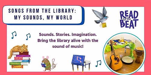 Songs From The Library: My Sounds, My World