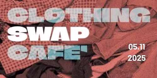 Clothing Swap Caf\u00e9