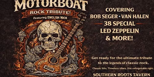 MOTORBOAT - Featuring English Nick! The Ultimate Tribute to Classic Rock!
