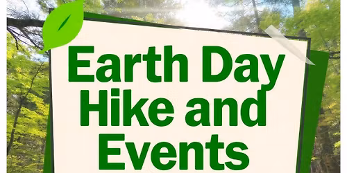 Earth Day Hike and Events With The Friends of Beltzville and Staff