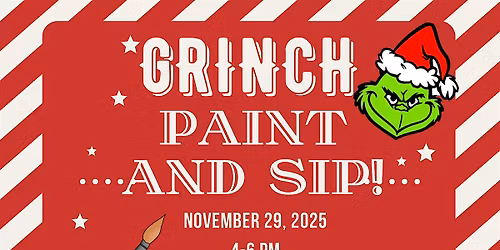 Grinch Paint and Sip at The Salted Knot in Downtown Mesa!