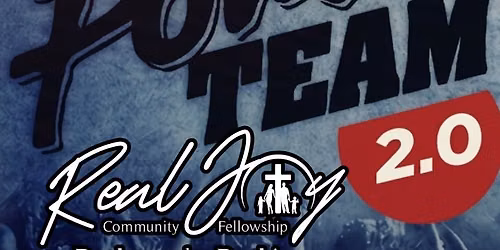 The Power Team at Real Joy