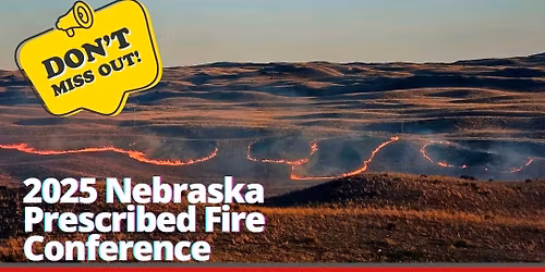 11th Annual Nebraska Prescribed Fire Conference