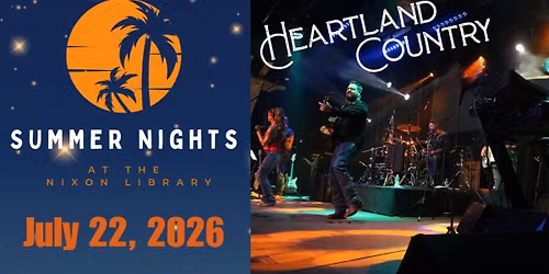 Summer Nights at the Nixon Library \u2013 Heartland Country
