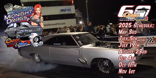 Legendary Tulsa Midnight Drags - Nov 1