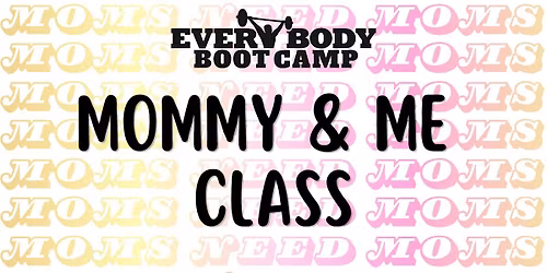 Mommy & Me Pelvic Floor & Movement Class