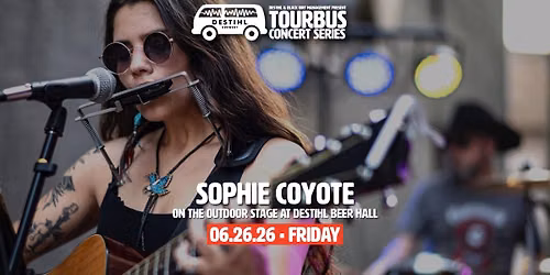 TourBus Concert Series: Sophie Coyote