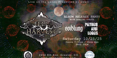 Fell Harvest - Album Release Party w\/ Pathos and Logos & Prayburner "Live on the Lanes" at 2454 West