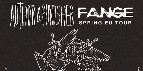 Author & Punisher (US) + Fange (FR) \u29b5 SH35 \u2022 Aalborg, DK