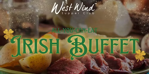 All-You-Can-Eat Irish Buffet at West Wind