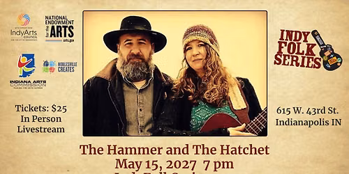 The Hammer and the Hatchet at Indy Folk Series