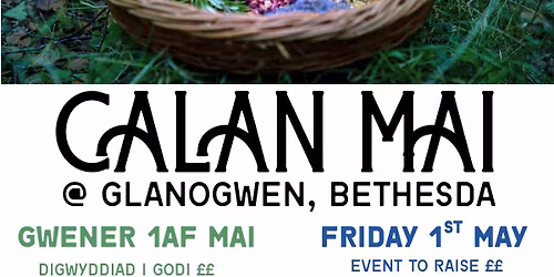 Calan Mai @ Glanogwen
