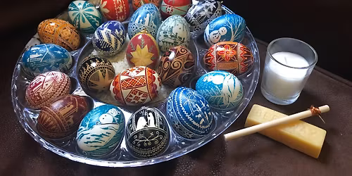 Pysanky: Ukrainian Egg Dyeing Workshop