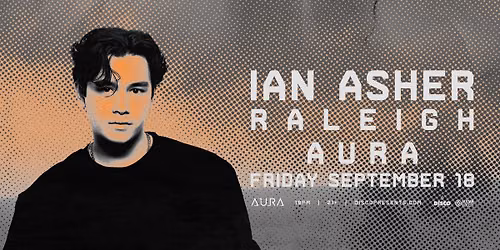 Ian Asher l September 18 l Aura Raleigh