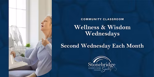 Wellness & Wisdom Wednesdays: Beat the Heat \u2014 Prevent Dehydration