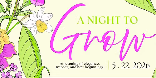 A Night To Grow Gala