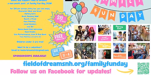 Field of Dreams 8th Annual Family Fun Day!